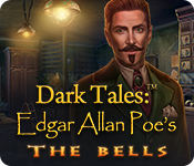 Download Dark Tales: Edgar Allan Poe's The Bells game