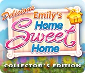 Download Delicious: Emily's Home Sweet Home Collector's Edition game