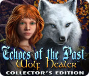 Download Echoes of the Past: Wolf Healer Collector's Edition game