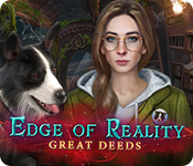 Download Edge of Reality: Great Deeds game