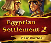 Download Egyptian Settlement 2: New Worlds game