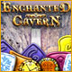 Download Enchanted Cavern game