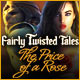 Download Fairly Twisted Tales: The Price Of A Rose game