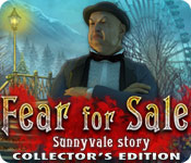 Download Fear for Sale: Sunnyvale Story Collector's Edition game