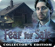 Download Fear for Sale: Tiny Terrors Collector's Edition game