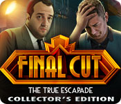 Download Final Cut: The True Escapade Collector's Edition game