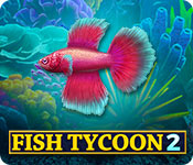 Download Fish Tycoon 2: Virtual Aquarium game