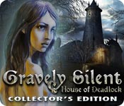 Download Gravely Silent: House of Deadlock Collector's Edition game