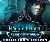 Download Haunted Hotel: Death Sentence Collector's Edition game