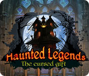 Download Haunted Legends: The Cursed Gift game