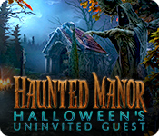 Download Haunted Manor: Halloween's Uninvited Guest game
