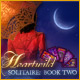 Download Heartwild Solitaire - Book Two game