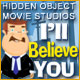 Download Hidden Object Movie Studios: I'll Believe You game