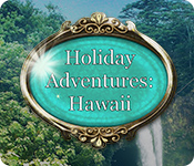 Download Holiday Adventures: Hawaii game