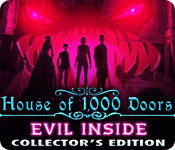 Download House of 1000 Doors: Evil Inside Collector's Edition game