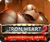 Download Iron Heart 2: Underground Army game