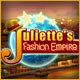 Download Juliette's Fashion Empire game