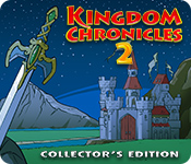 Download Kingdom Chronicles 2 Collector's Edition game