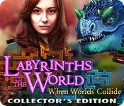Download Labyrinths of the World: When Worlds Collide Collector's Edition game