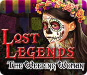 Download Lost Legends: The Weeping Woman game