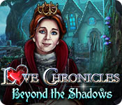 Download Love Chronicles: Beyond the Shadows game