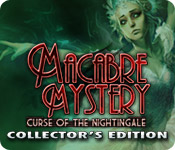 Download Macabre Mysteries: Curse of the Nightingale Collector's Edition game