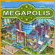 Download Megapolis game