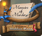 Download Memoirs of Murder: Welcome to Hidden Pines game