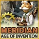 Download Meridian: Age of Invention game