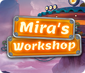 Download Mira's Workshop game