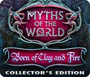 Download Myths of the World: Born of Clay and Fire Collector's Edition game