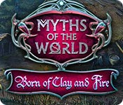 Download Myths of the World: Born of Clay and Fire game