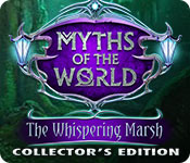 Download Myths of the World: The Whispering Marsh Collector's Edition game