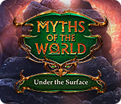 Download Myths of the World: Under the Surface game