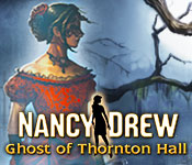 Download Nancy Drew: Ghost of Thornton Hall game