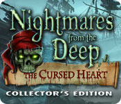 Download Nightmares from the Deep: The Cursed Heart Collector's Edition game