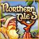 Download Northern Tale 3 game