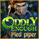 Download Oddly Enough: Pied Piper game