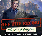 Download Off The Record: The Art of Deception Collector's Edition game