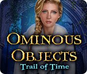Download Ominous Objects: Trail of Time game
