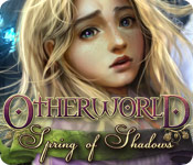 Download Otherworld: Spring of Shadows game