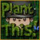 Download Plant This! game