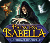 Download Princess Isabella: Return of the Curse game