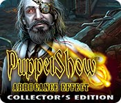 Download PuppetShow: Arrogance Effect Collector's Edition game