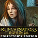 Download Reincarnations: Uncover the Past Collector's Edition game