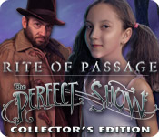 Download Rite of Passage: The Perfect Show Collector's Edition game