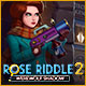 Download Rose Riddle 2: Werewolf Shadow game