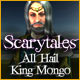 Download Scarytales: All Hail King Mongo game