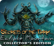 Download Secrets of the Dark: Eclipse Mountain Collector's Edition game