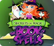 Download Secrets of Magic: The Book of Spells game